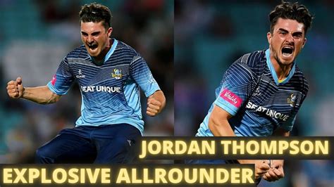 Jordan Thompson Allrounder England Bowling Ipl Auction Youtube