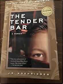 The Tender Bar: A Memoir: Moehringer, J. R., Moehringer, J. R.: Amazon.com: Books