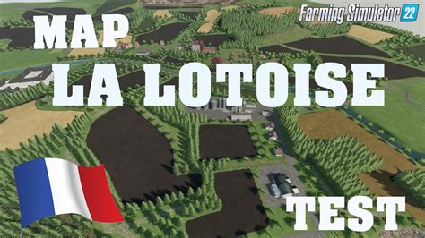 LIVE FS22 SERIE CETTE MAGNIFIQUE MAP FRANCAISE LA LOTOISE On