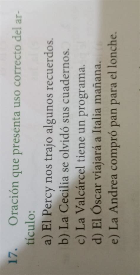 Oraci N Que Presenta Uso Correcto Del Ar T Culo A El Percy Nos Trajo