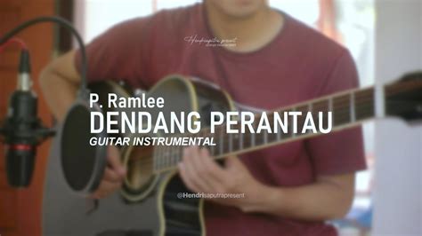 P Ramlee Dendang Perantau Cover Guitar Instrumental Version YouTube