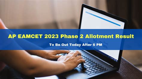 AP EAMCET 2023 Phase 2 Allotment Result To Be Out Today After 6 PM At