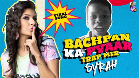 Bachpan Ka Pyaar | Trap Remix | DJ Syrah | Downloads4Djs