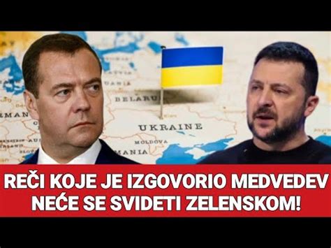 REČI KOJE JE IZGOVORIO MEDVEDEV NEĆE SE SVIDETI ZELENSKOM YouTube