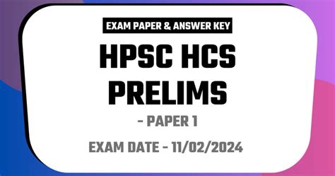 Hpsc Hcs Prelims Exam 2024 Paper 1 General Studies Answer Key