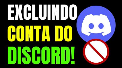 COMO EXCLUIR CONTA DO DISCORD PELO PC YouTube