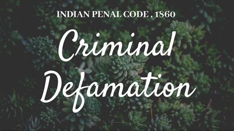 Criminal Defamation Indian Penal Code Explained Youtube