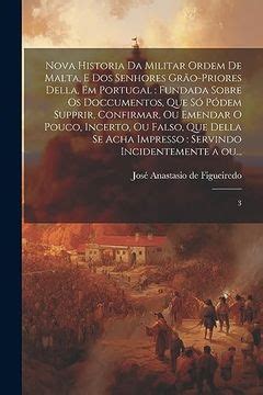 Libro Nova Historia da Militar Ordem de Malta e dos Senhores Grão