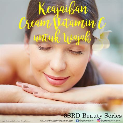 Keajaiban Cream Vitamin C Untuk Wajah Yang Lebih Sehat Krim Wajah