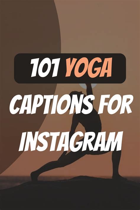 Yoga Captions For Instagram Instagram Captions Yoga Thoughts Yoga