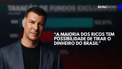 A Maioria Dos Ricos Tem Possibilidade De Tirar O Dinheiro Do Brasil