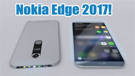 Nokia Edge Full Phone Specifications Features Price And Release