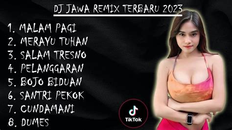 Dj Jawa Remix Terbaru Dj Hilang Kadang Ku Tak Tenang Ku Hanya