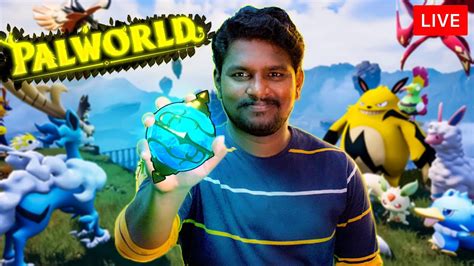 Palworld New Beginning Episode Palworld Tamil Live With Facecam