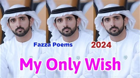 New Fazza Poems My Wish Sheikh Hamdan Poetry Crown Prince Of Dubai