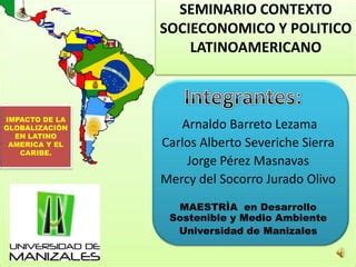 Impacto De La Globalizaci N En Am Rica Latina Y El Caribe Ppt