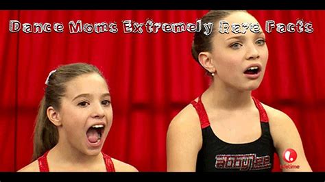 Dance Moms Extremely Rare Facts Youtube