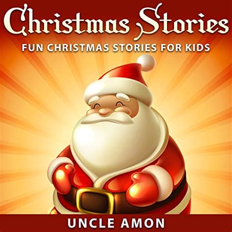 Christmas Stories: Fun Christmas Stories for Kids Audiobook | Free with ...