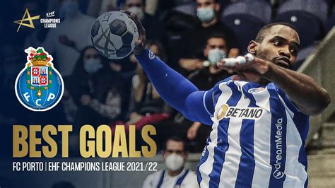 Fc Porto Best Goals Ehf Champions League Youtube