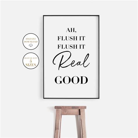 Ah Flush It Flush It Real Good Printable Wall Art Bathroom Etsy