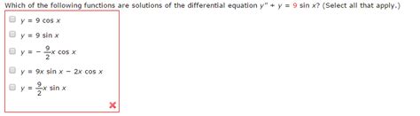 Solved Which Of The Following Functions Are Solutions Of The Chegg