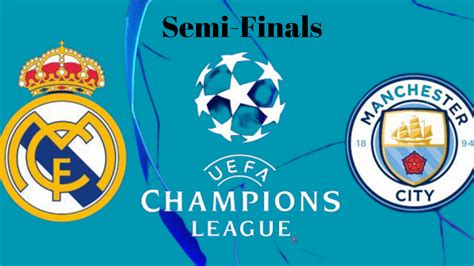 Watch Real Madrid Vs Manchester City Live Stream Online Uefa Champions