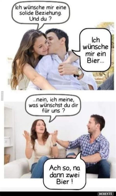 Ich wünsche mir eine solide Beziehung Und du Ich wünsche mir ein