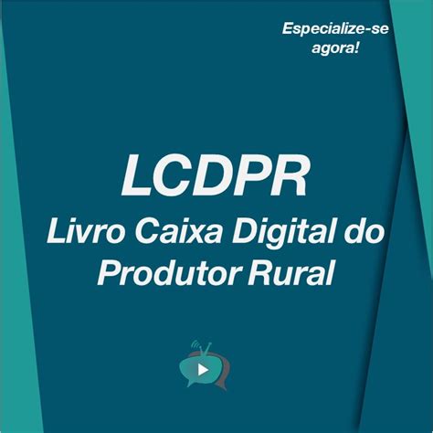 LCDPR Livro Caixa Digital Do Produtor Rural Contabilista Play Hotmart