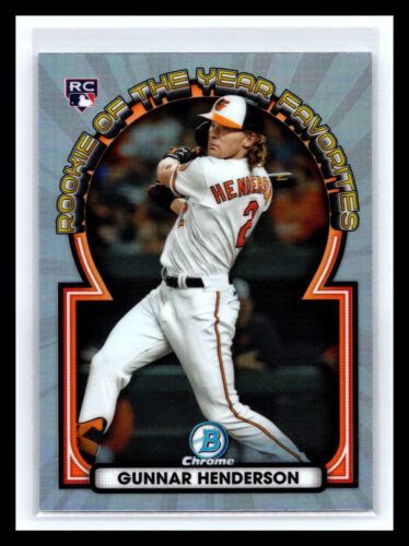 GUNNAR HENDERSON 2023 BOWMAN CHROME ROY FAVORITES REFRACTOR RC 15