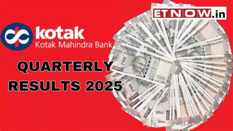 Kotak Mahindra Bank Q1 Results FY 2025 Date And Time Quarterly