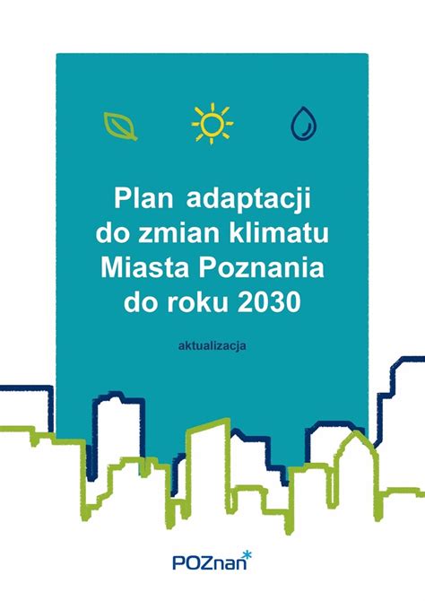 Konsultacje Spo Eczne Dotycz Ce Projektu Aktualizacji Planu Adaptacji