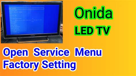 Onida Led Tv Service Menu Code Onida Tv Factory Setting Code Onida