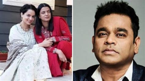 Masakali 2 0 Song Controversy: Rangoli Chandel: Support AR Rahman: Says ...