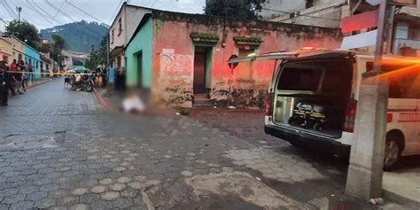 Asesinan A Balazos A Un Joven En Amatitl N Chapin Tv