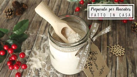 Preparato Per Pancakes Fatto In Casa Idea Regalo Per Natale Vegan