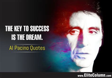 Al Pacino Quotes That Will Motivate You Elitecolumn Al