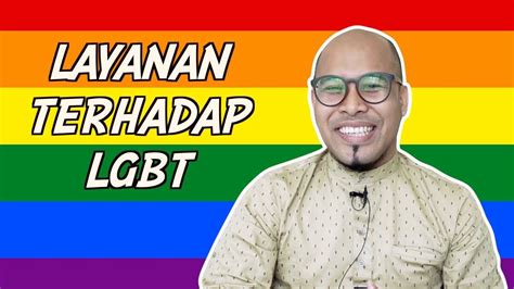 Layanan Terhadap Lgbt Youtube