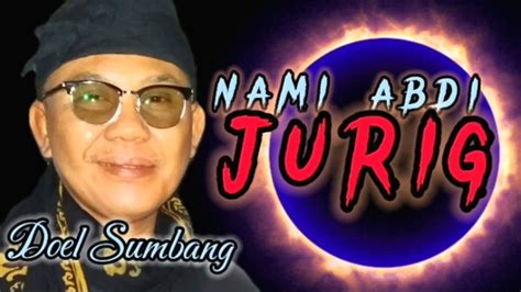 Pop Sunda Nami Abdi Jurig DOEL SUMBANG Lirik Lagu Tea YouTube