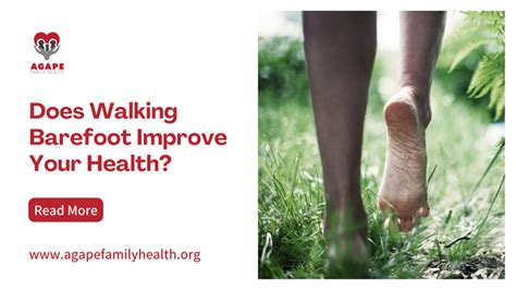 The Science Behind Walking Barefoot and Health