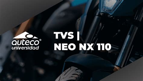 TVS NEO NX 110 Universidad Auteco