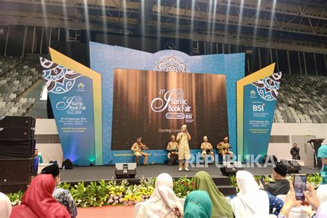 Islamic Book Fair Ke 21 Resmi Dibuka Jangan Lupa Borong Buku