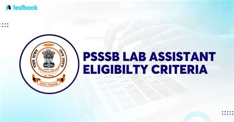 Psssb Lab Assistant Eligibility Criteria Check Details Here