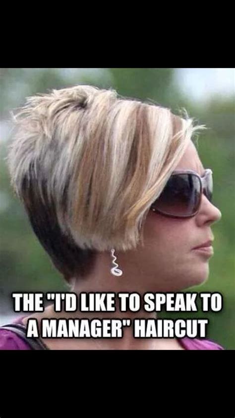 Best Of I Need To Speak To A Manager Haircut Haircut Trends