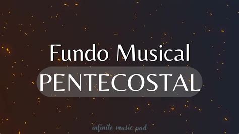 FUNDO MUSICAL PENTECOSTAL ORAÇÃO PREGAÇÃO ESPIRITO SANTO