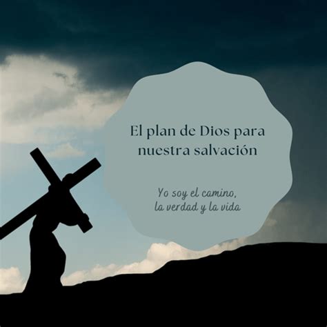 El Plan De Dios Para Nuestra Salvaci N Serie Logoi