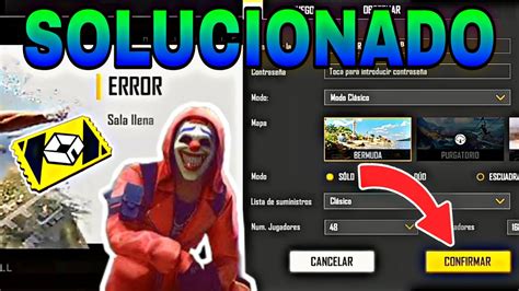 Soluci N Al Error De Sala Llena En Free Fire Confiable Youtube