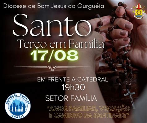 Caminhada Encerra Semana Da Fam Lia Na Diocese Diocese De Bom Jesus