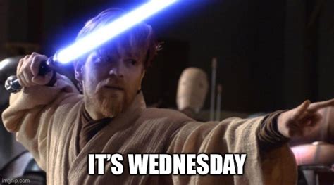 Its Wednesday Imgflip