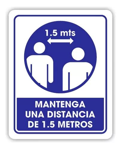 Señalamiento Mantenga Una Distancia De 1 5 Metros 30x40 Meses sin interés