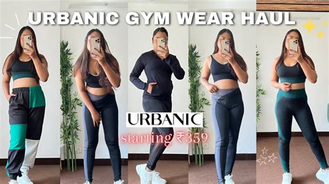 Best Urbanic Gym Workout Wear Haul Under ₹1000 Active Wear Haul Urbanic Gymwear Youtube